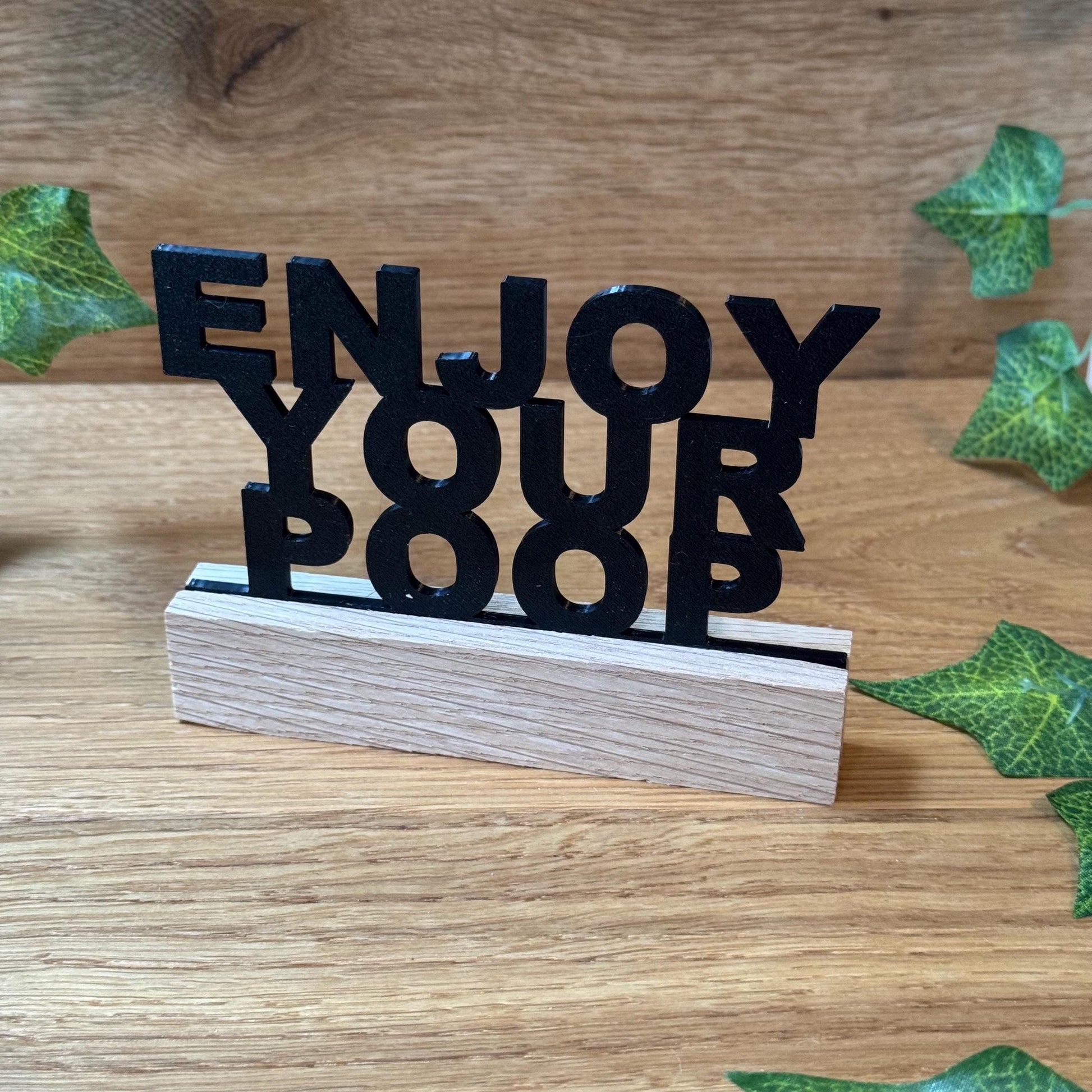 Kloschild lustig | Holzaufsteller Badezimmerdeko "Enjoy your poop"